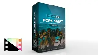 FCPX Shift - Professional Media Shifting Displacement Effects - Pixel Film Studios