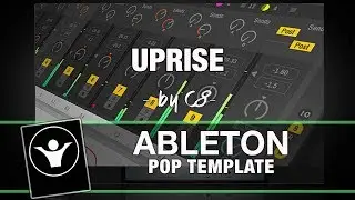 Ableton Live Pop Template - Uprise by C8