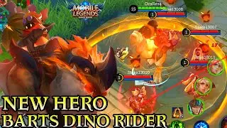 New Hero Barts Dino Rider - Mobile Legends Bang Bang