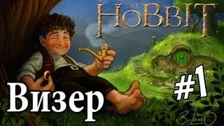 The Hobbit - Серия 1 [Привет, Хоббитон!]