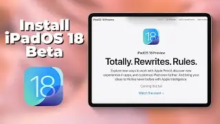 How To Install iPadOS 18 Beta