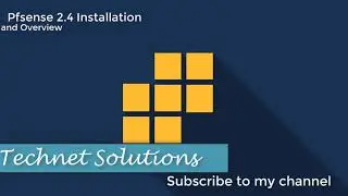Pfsense 2.4 Install (Step by Step) Part1 - Installation