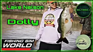 🏆 Dolly 🏆 Lake Nelson - Fishing Sim World 🎣