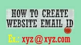 How to Create Website Email ID | Create Business Website Email Account