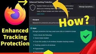 How to Enable 'Enhanced Tracking Protection' In Mozilla Firefox(PC & Android) | Virus Warning !!