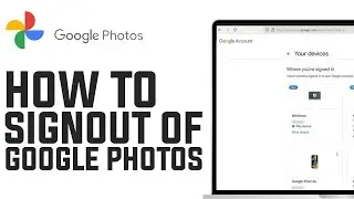How To Sign Out From Google Photos | Quick And Easy