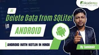 🗑️ Delete Data from SQLite in Android | Remove Records Using Kotlin