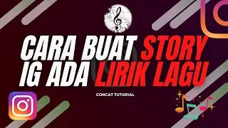 Tutorial Cara Buat Story ig Ada Lirik Lagu dan Musiknya cocok untuk status whatsapp Android & Iphone
