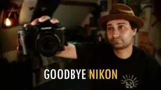 J'arrête NIKON après 20ans d'utilisation ! EPISODE 165
