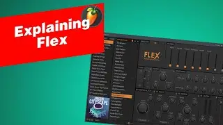 Flex Explained [FL Studio]