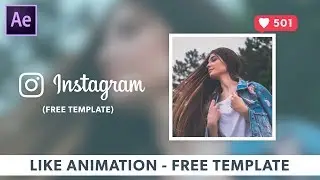 (NEW) Instagram Like Animation Template - After Effects Template (Green Screen Use Any Software)