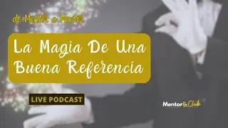 [LIVE 53 de 100] - “La Magia De Una Buena Referencia”