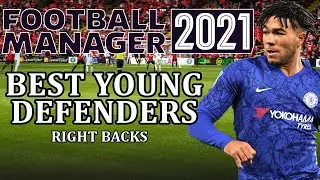 Football Manager 2021 - Best young right defenders | FM21 - defender wonderkids right side backs