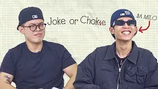 JOKE or CHOKE | $A Milo: 