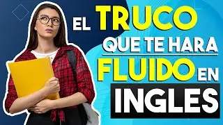 🔴 Si APRENDES Este TRUCO Serás FLUIDO En INGLÉS 👅| Habla y Entiende El Inglés Como Los Nativos 🚀
