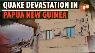 Earthquake Rocks Papua New Guinea; 5 Killed, 1000 Homes Destroyed As Disaster Team Assessing Damage