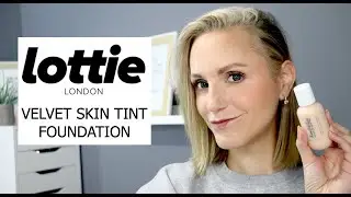 LOTTIE LONDON VELVET SKIN TINT FOUNDATION - OVER 40 SKIN