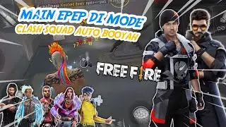 MAIN EPEP DI MODE CLAS SQUAD!!? AUTO BOOYAH!?!?