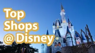 Best Shops & Stores at Disney World | Magic Kingdom's Top Gift Shops