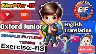 exercise 113 junior english translation | Exercise 113 how to translate hindi to english\ Aatish Sir