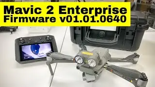 DJI Mavic 2 Enterprise Firmware v01.01.0640