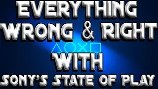 GAMING SINS Everything Right and Wrong With Sony's State of Play