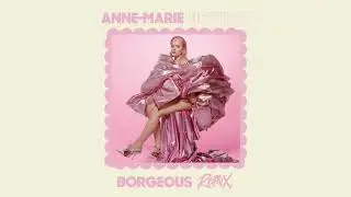 Anne-Marie - BIRTHDAY (Borgeous Remix) [Official Audio]