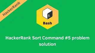 HackerRank Sort Command #5 problem solution | Linux Shell problems solutions | Programmingoneonone