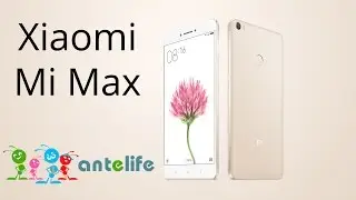 Xiaomi Mi Max обзор смартфона