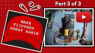 Fix Weak Flippers on Early Solid State Bally Pinball Machine - Part 3 of  3 - (Supersonic)