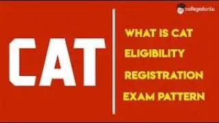 CAT 2018 NOTIFICATION ,REGISTRATION START SOON , ELIGIBILITY & MORE DETAILS