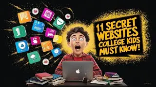11 Life-Changing Websites Every College Student Must Know!