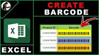 How to Create Barcode in Excel