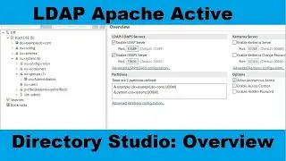 2.LDAP Apache Directory Studio Overview