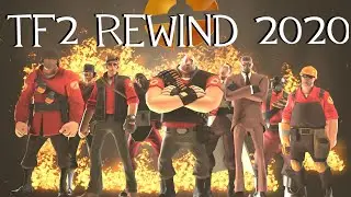 TF2 Rewind 2020