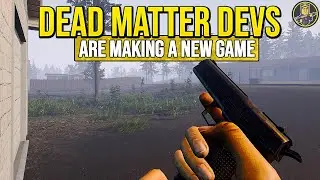 Ex-Dead Matter Devs are making a NEW game...