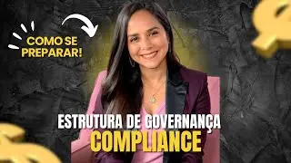 Estrutura de Governança || Compliance
