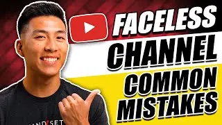 5 Common Mistakes When Starting A Faceless YouTube Channel