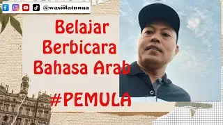 Belajar Bahasa Arab ; Ungkapan Dasar Saat Ketemu