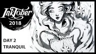 INKTOBER 2018 ♦ Tranquil ♦ Day 2 Speed paint INK DRAWING by Sakuems