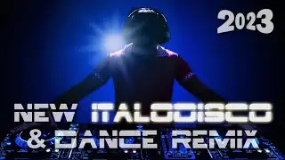 ITALODISCO NEW STYLE & DANCE REMIX 2023 Vol. 29 by SP 