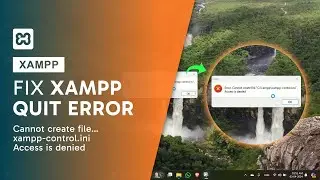 How to fix XAMPP quit error "Cannot create file "C:\xampp\xampp-control.ini" Access is denied"