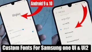 Install Fonts In Any Samsung Device For FREE (One UI 2 & One UI) - 2020 New TRICK