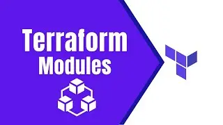 How to create Terraform Modules ? | Understanding Terraform modules