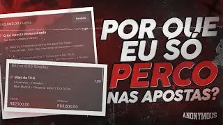 POR QUE EU SÓ PERCO NAS APOSTAS? 🤯❌