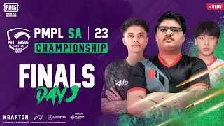 [URDU] 2023 PMPL South Asia Championship - Finals Day 3 | Spring | Hunt For Victory