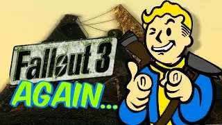 Returning to Fallout 3 | Part 1