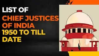 List Of Chief Justices Of India From 1950 to Till Date 