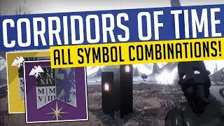 Destiny 2 | CORRIDORS OF TIME! All Symbol Combinations! (See Description)