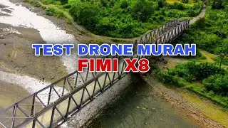 drone footage: test drone terbaik fimi X8 kualitas gambar super kece